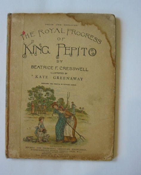 Photo of THE ROYAL PROGRESS OF KING PEPITO written by Cresswell, Beatrix F. illustrated by Greenaway, Kate published by Society for Promoting Christian Knowledge (STOCK CODE: 1302924)  for sale by Stella & Rose's Books