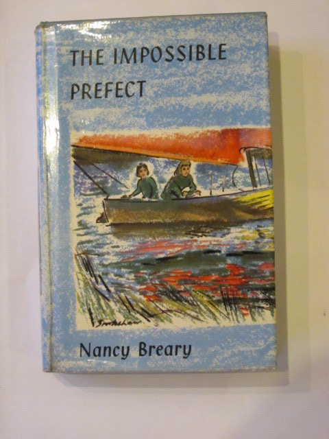 Photo of THE IMPOSSIBLE PREFECT written by Breary, Nancy illustrated by Bates, Leo published by Blackie &amp; Son Ltd. (STOCK CODE: 1303471)  for sale by Stella & Rose's Books