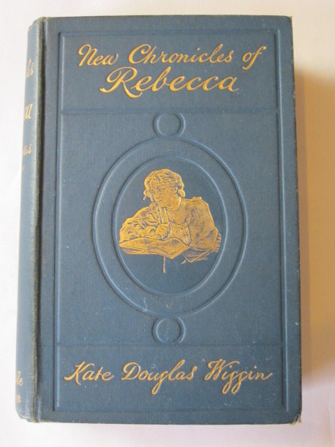 Photo of NEW CHRONICLES OF REBECCA written by Wiggin, Kate Douglas illustrated by Yohn, F.C. published by Archibald Constable &amp; Co. Ltd. (STOCK CODE: 1305694)  for sale by Stella & Rose's Books