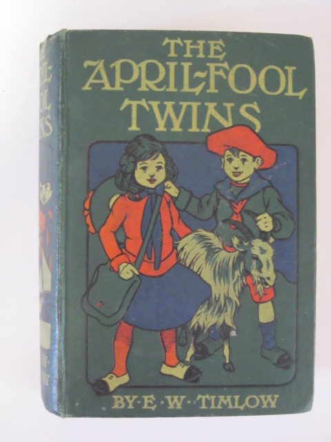 Photo of THE APRIL-FOOL TWINS written by Timlow, Elizabeth Westyn illustrated by Richards, Harriet Roosevelt published by W. &amp; R. Chambers Limited (STOCK CODE: 1306073)  for sale by Stella & Rose's Books