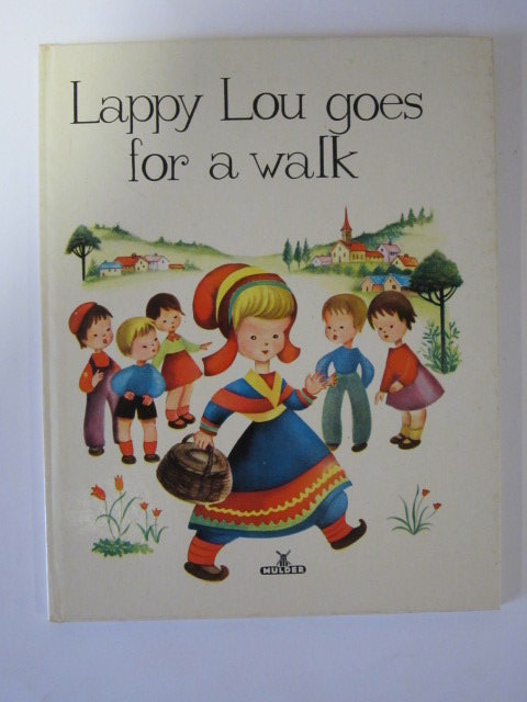Photo of LAPPY LOU GOES FOR A WALK written by Rudeman, Dolly illustrated by Rudeman, Dolly published by Mulder &amp; Zoon (STOCK CODE: 1307090)  for sale by Stella & Rose's Books