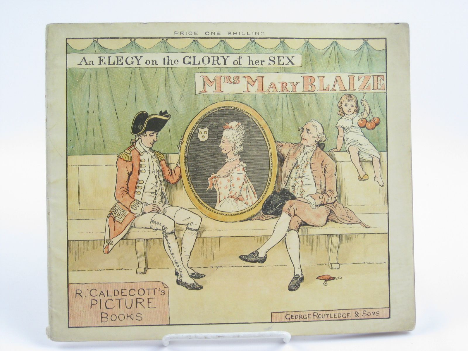Photo of AN ELEGY ON THE GLORY OF HER SEX MRS. MARY BLAIZE written by Goldsmith, Oliver illustrated by Caldecott, Randolph published by George Routledge &amp; Sons (STOCK CODE: 1310234)  for sale by Stella & Rose's Books