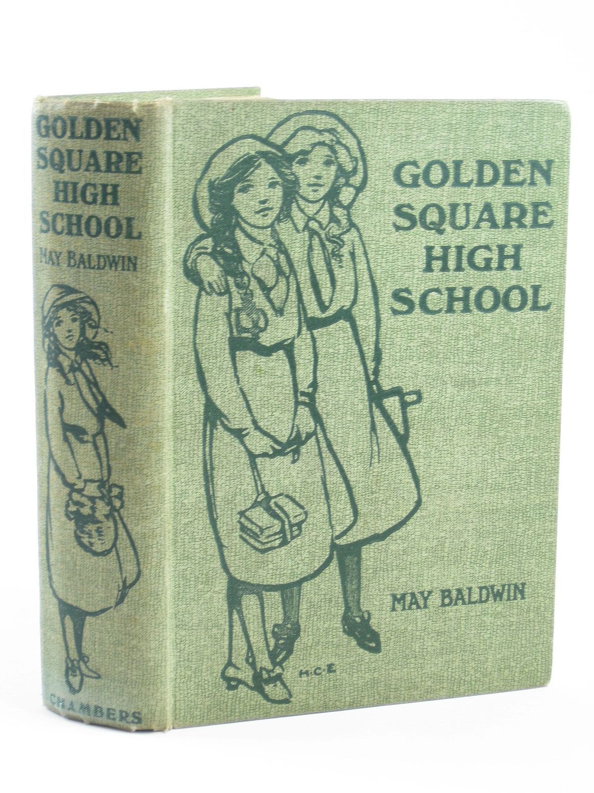 Photo of GOLDEN SQUARE HIGH SCHOOL written by Baldwin, May illustrated by Boyd, A.S. published by W. &amp; R. Chambers Limited (STOCK CODE: 1311119)  for sale by Stella & Rose's Books