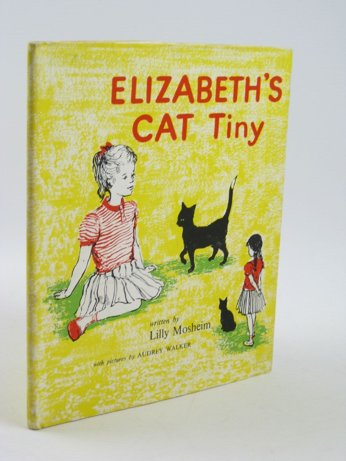 Photo of ELIZABETH'S CAT TINY written by Mosheim, Lilly illustrated by Walker, Audrey published by Constable Young Books Ltd. (STOCK CODE: 1311139)  for sale by Stella & Rose's Books