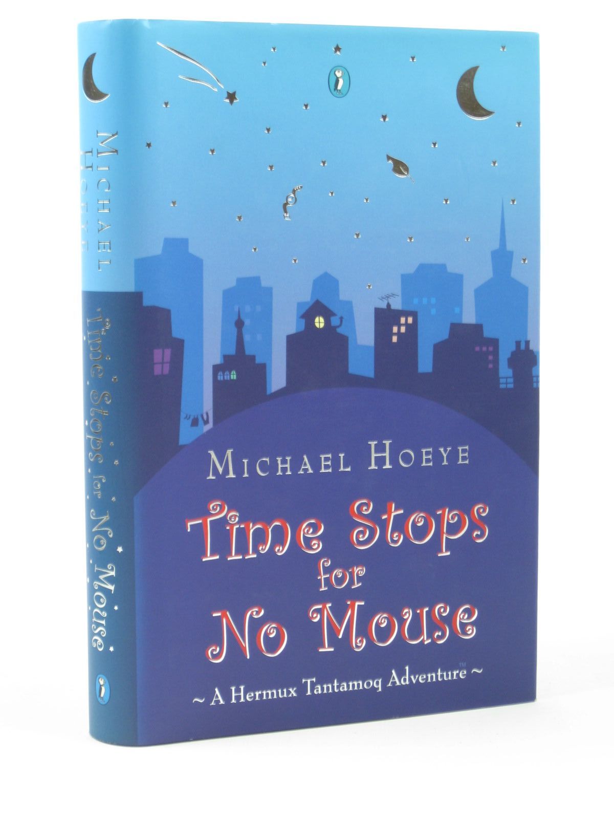 Photo of TIME STOPS FOR NO MOUSE written by Hoeye, Michael published by Puffin Books (STOCK CODE: 1312526)  for sale by Stella & Rose's Books