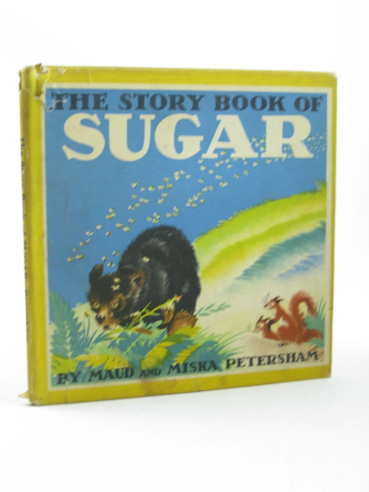 Photo of THE STORY BOOK OF SUGAR written by Petersham, Maud Petersham, Miska illustrated by Petersham, Maud Petersham, Miska published by Wells Gardner, Darton &amp; Co. Ltd. (STOCK CODE: 1312840)  for sale by Stella & Rose's Books