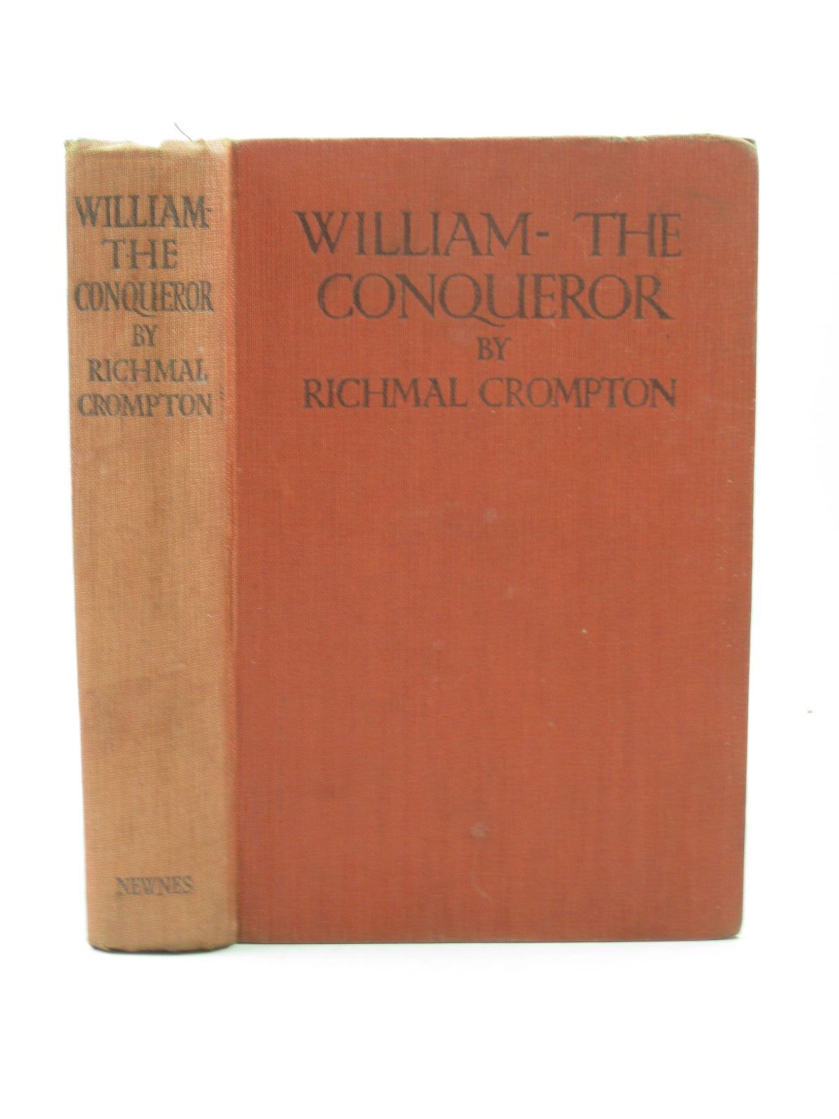 Photo of WILLIAM THE CONQUEROR written by Crompton, Richmal illustrated by Henry, Thomas published by George Newnes Limited (STOCK CODE: 1313156)  for sale by Stella & Rose's Books