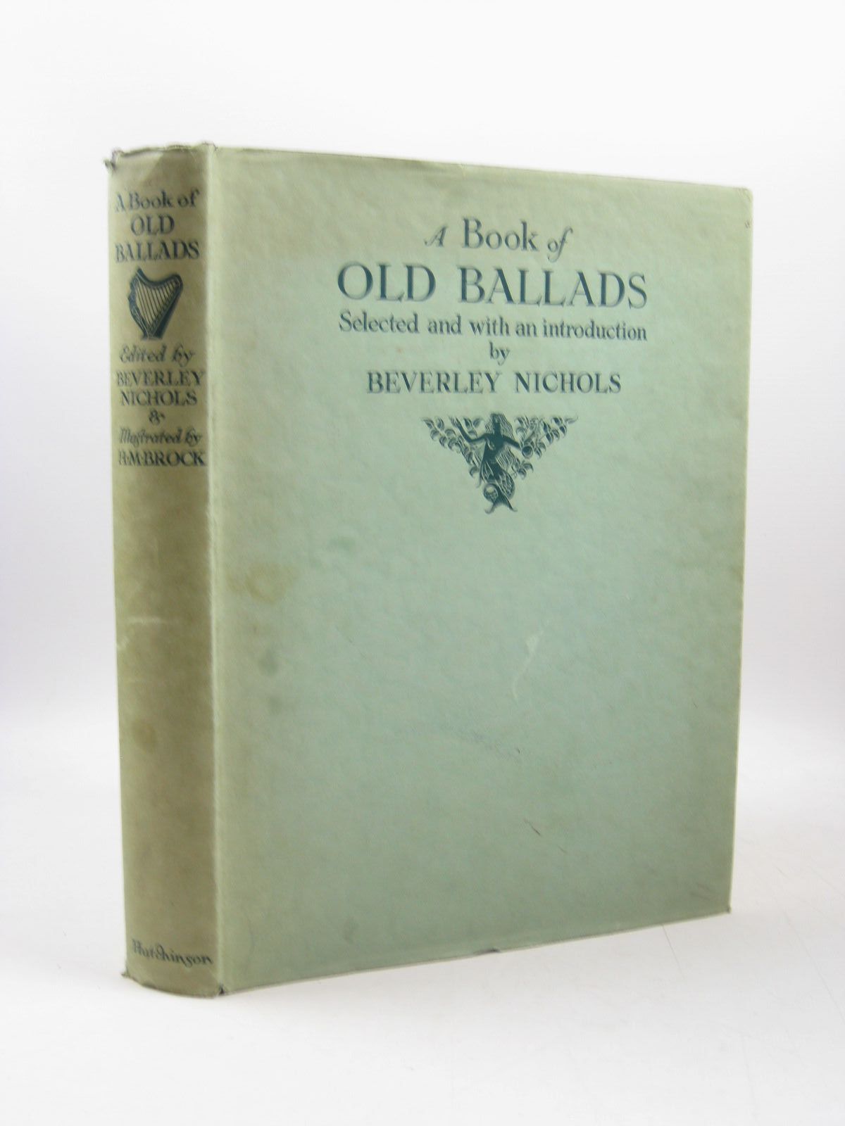 Photo of A BOOK OF OLD BALLADS written by Nichols, Beverley illustrated by Brock, H.M. published by Hutchinson &amp; Co. Ltd (STOCK CODE: 1314096)  for sale by Stella & Rose's Books