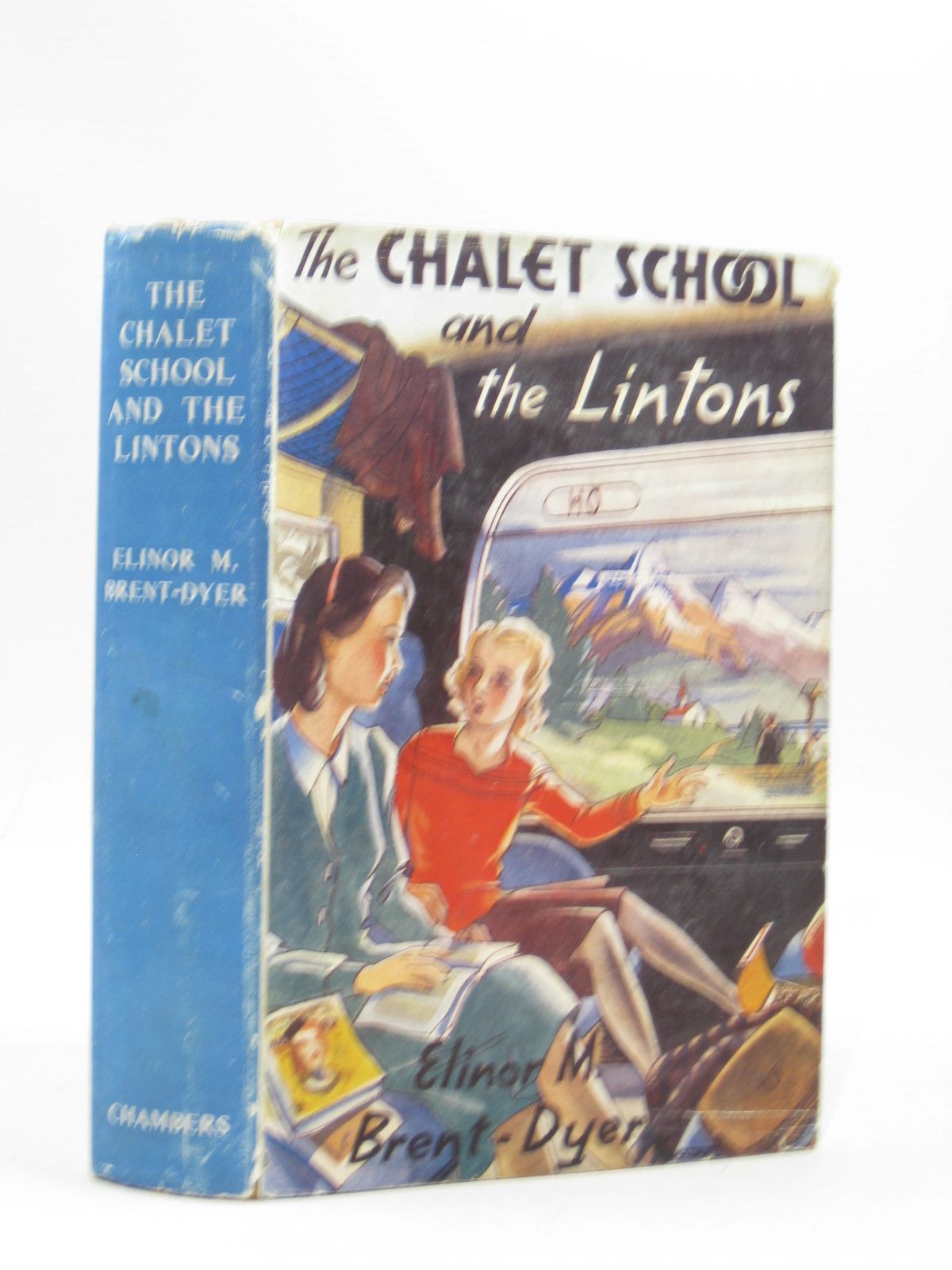 Stella & Rose's Books THE CHALET SCHOOL AND THE LINTONS Written By