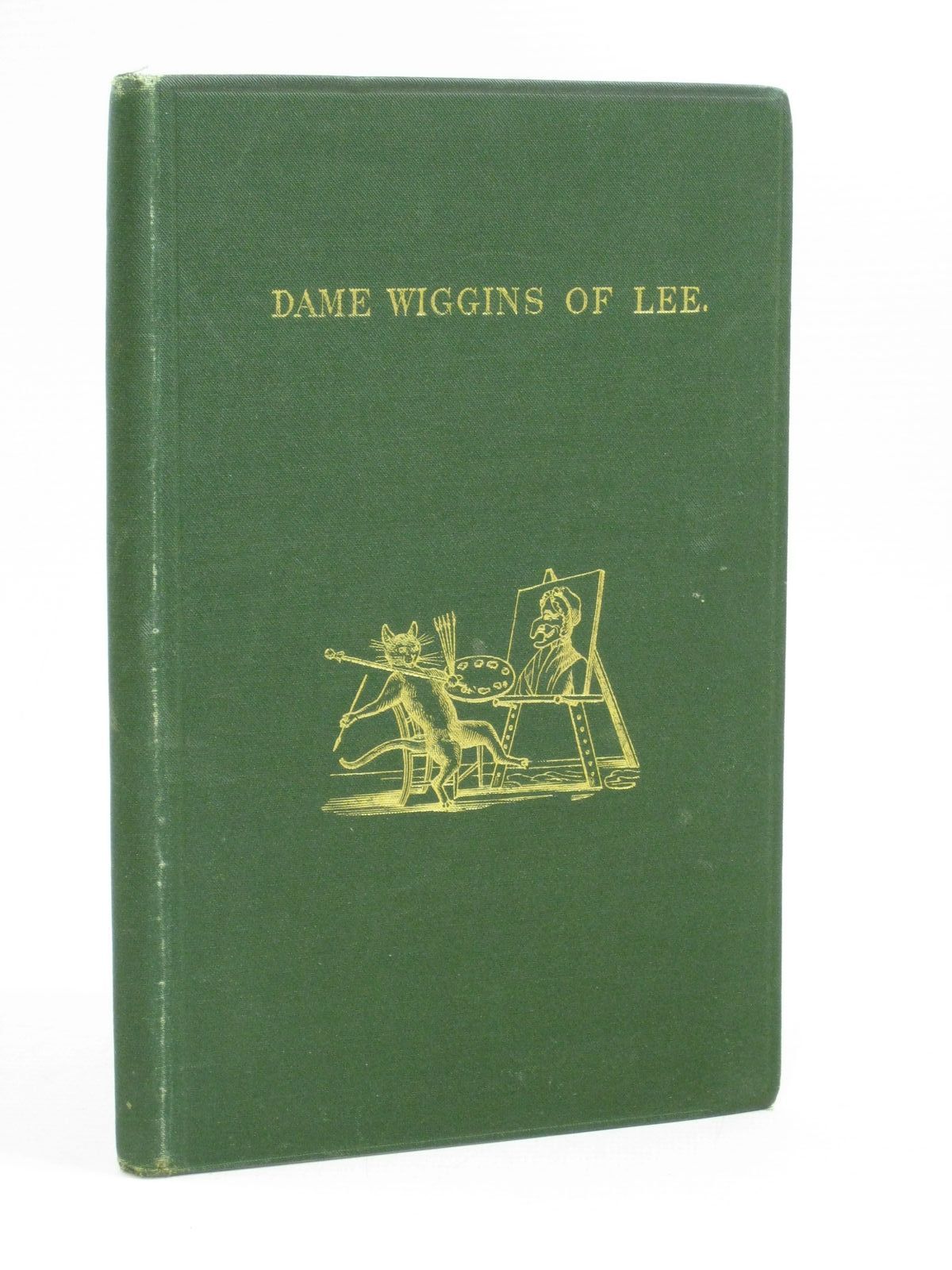 Photo of DAME WIGGINS OF LEE AND HER SEVEN WONDERFUL CATS written by Ruskin, John illustrated by Greenaway, Kate published by George Allen (STOCK CODE: 1314808)  for sale by Stella & Rose's Books
