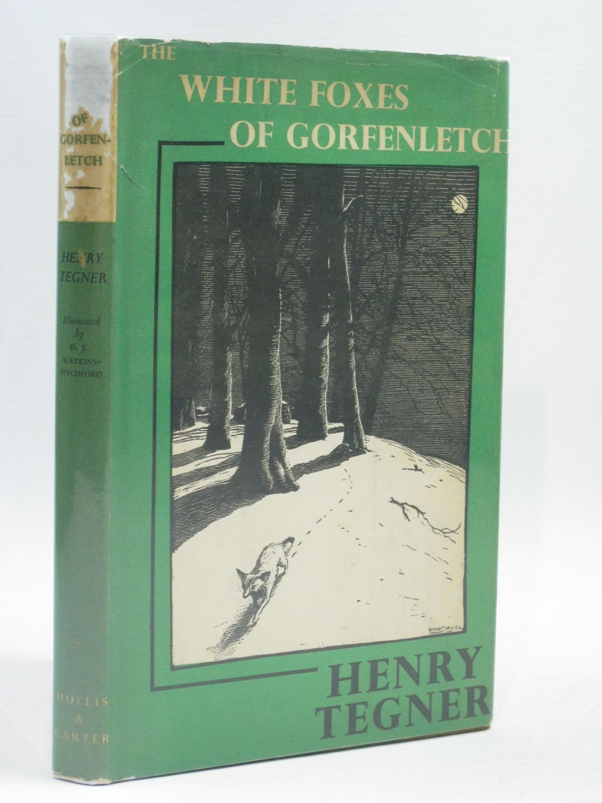 Photo of THE WHITE FOXES OF GORFENLETCH written by Tegner, Henry illustrated by BB,  published by Hollis & Carter (STOCK CODE: 1314854)  for sale by Stella & Rose's Books