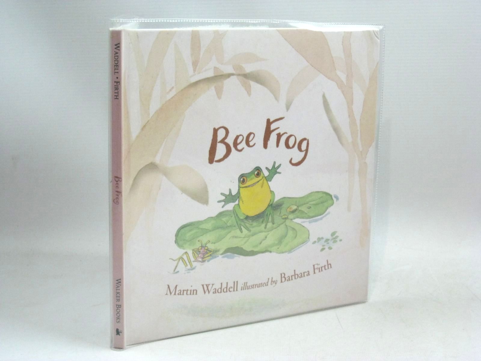 Photo of BEE FROG written by Waddell, Martin illustrated by Firth, Barbara published by Walker Books Ltd (STOCK CODE: 1315856)  for sale by Stella & Rose's Books