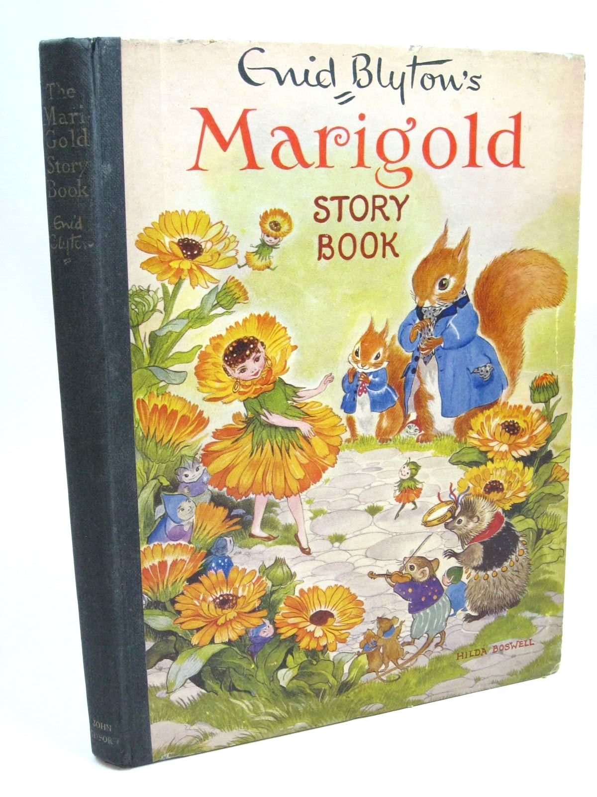 Stella & Rose's Books ENID BLYTON'S MARIGOLD STORY BOOK Written By