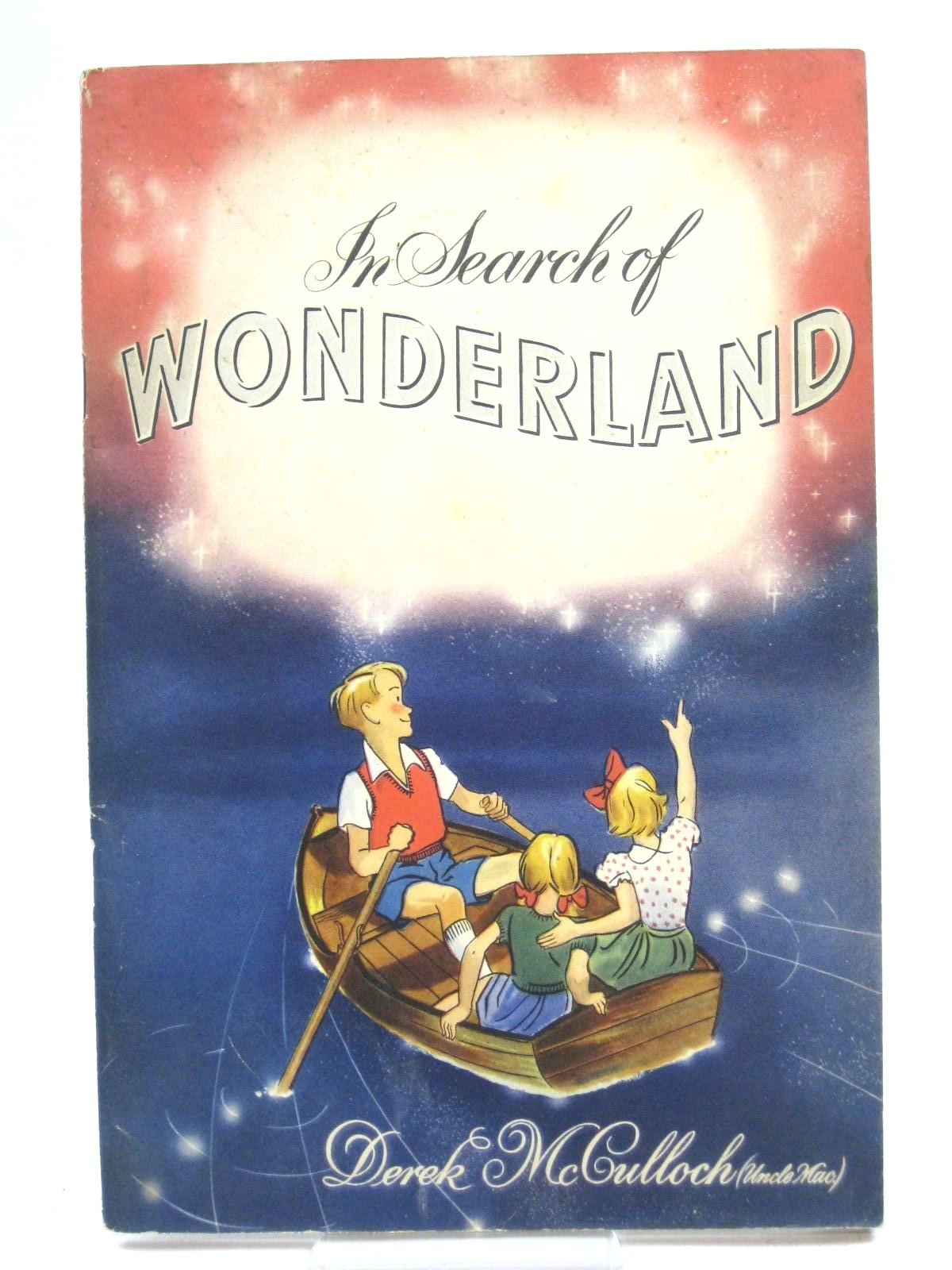 Photo of IN SEARCH OF WONDERLAND written by McCulloch, Derek published by E.K. Cole Ltd. (STOCK CODE: 1316117)  for sale by Stella & Rose's Books