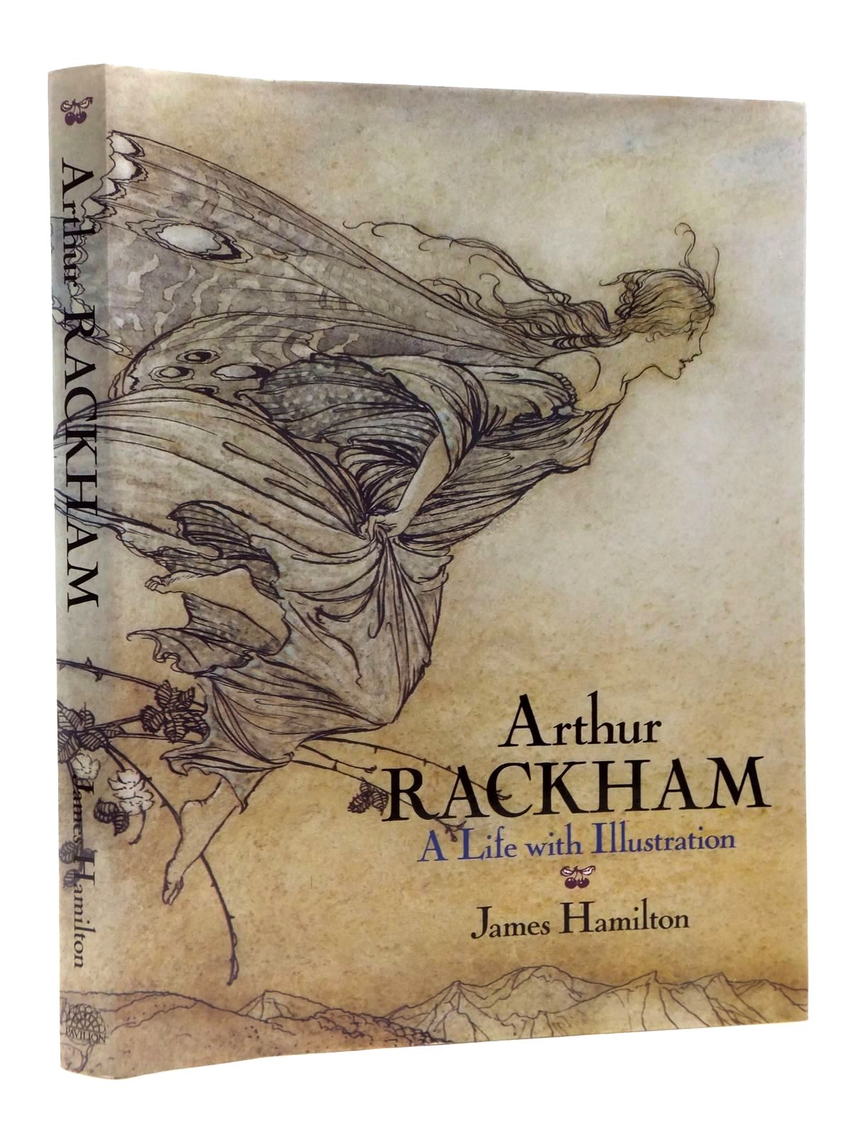 Arthur Rackham - A Life With Illustration