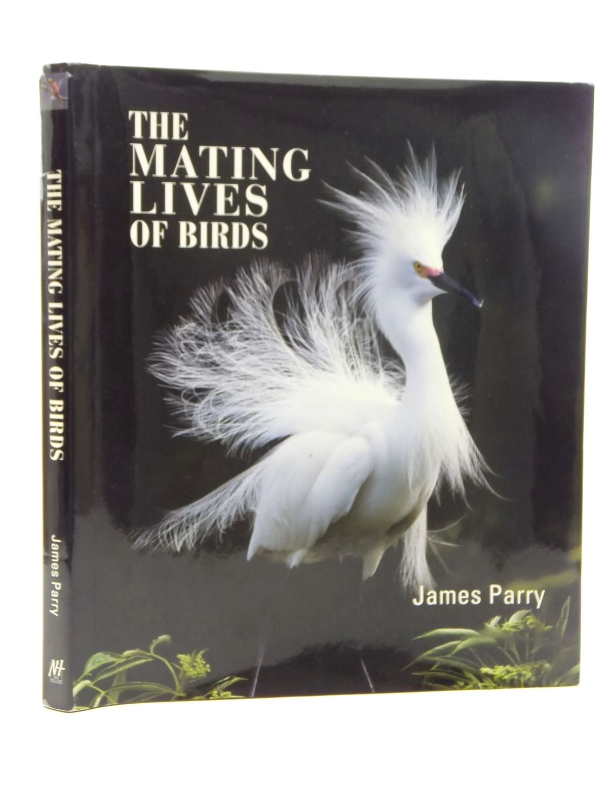 Photo of THE MATING LIVES OF BIRDS written by Parry, James published by New Holland Publishers (uk) Ltd (STOCK CODE: 1317100)  for sale by Stella & Rose's Books