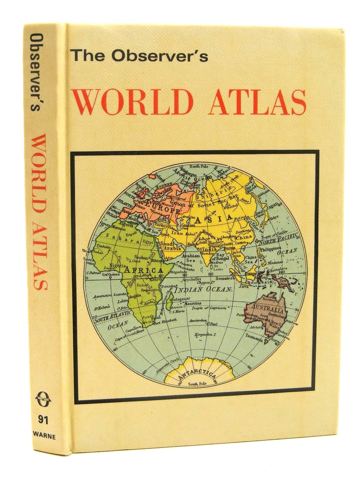 Stella & Rose's Books THE OBSERVER'S WORLD ATLAS Written By John