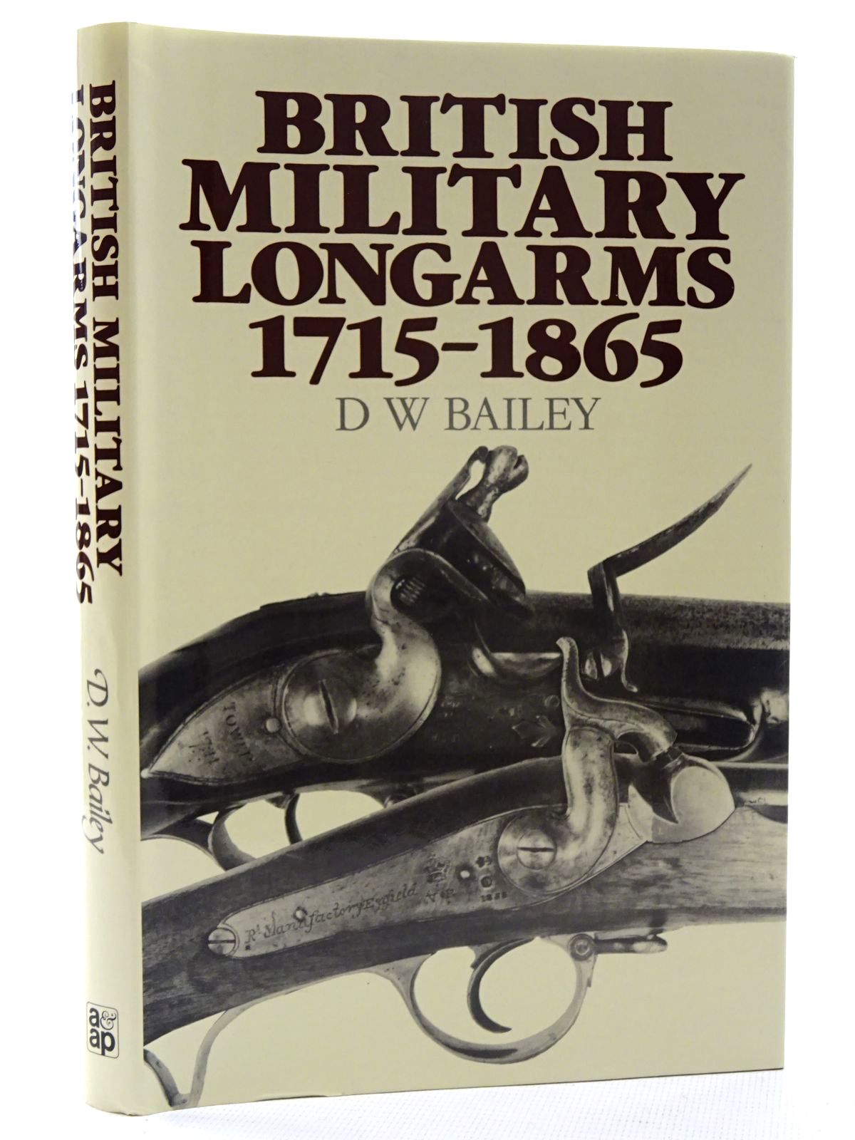 British Military Longarms 1715-1865