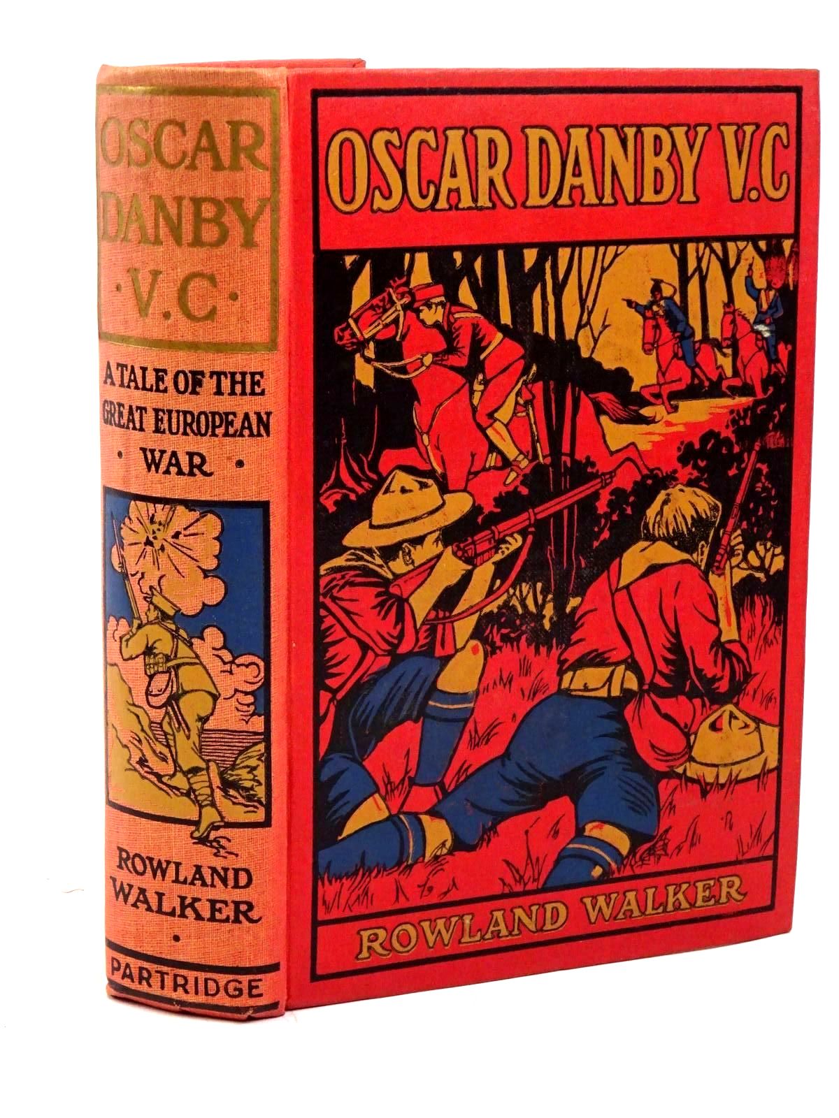 Photo of OSCAR DANBY, V.C. written by Walker, Rowland illustrated by Prater, Ernest published by S.W. Partridge &amp; Co. Ltd. (STOCK CODE: 1317896)  for sale by Stella & Rose's Books