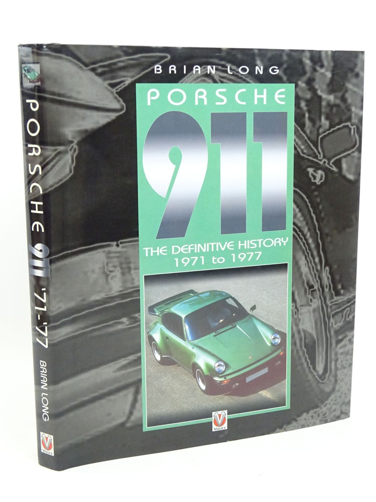 Porsche 911 The Definitive History 1971 To 1977