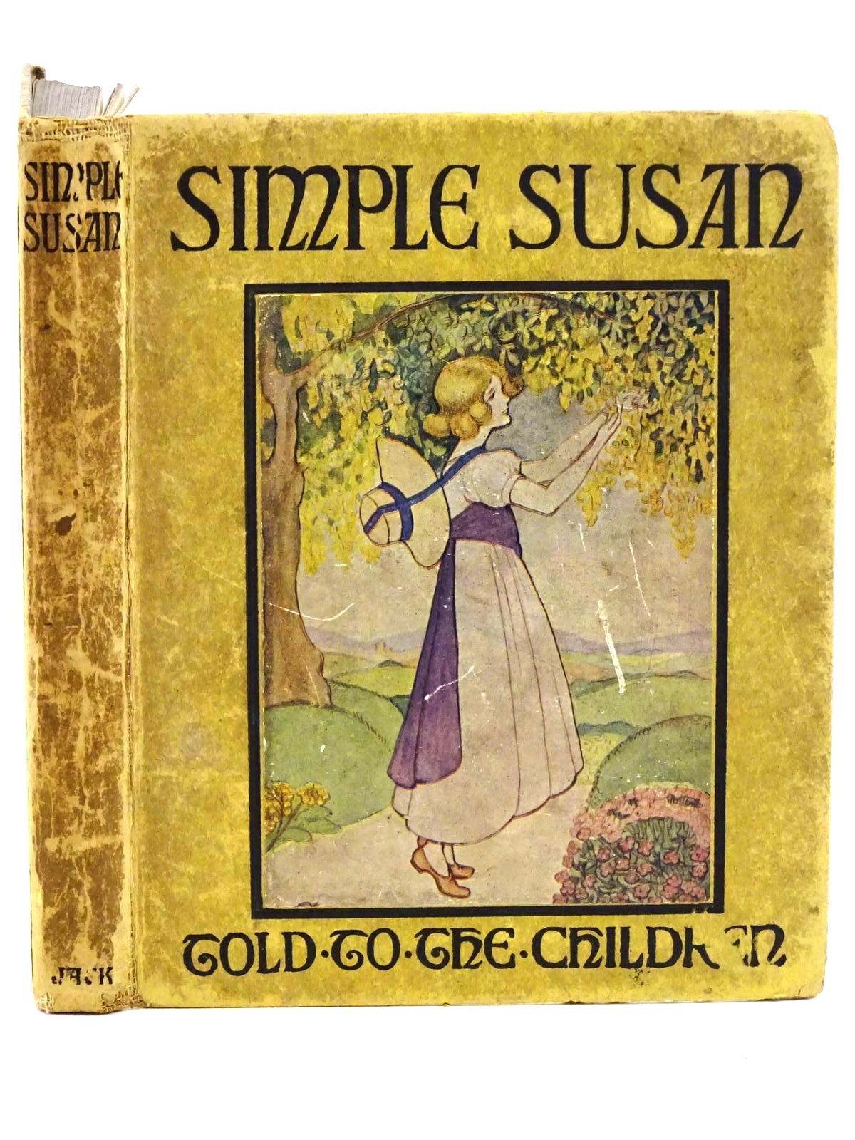 Photo of SIMPLE SUSAN written by Edgeworth, Maria Chisholm, Louey illustrated by Allen, Olive published by T.C. &amp; E.C. Jack (STOCK CODE: 1318091)  for sale by Stella & Rose's Books