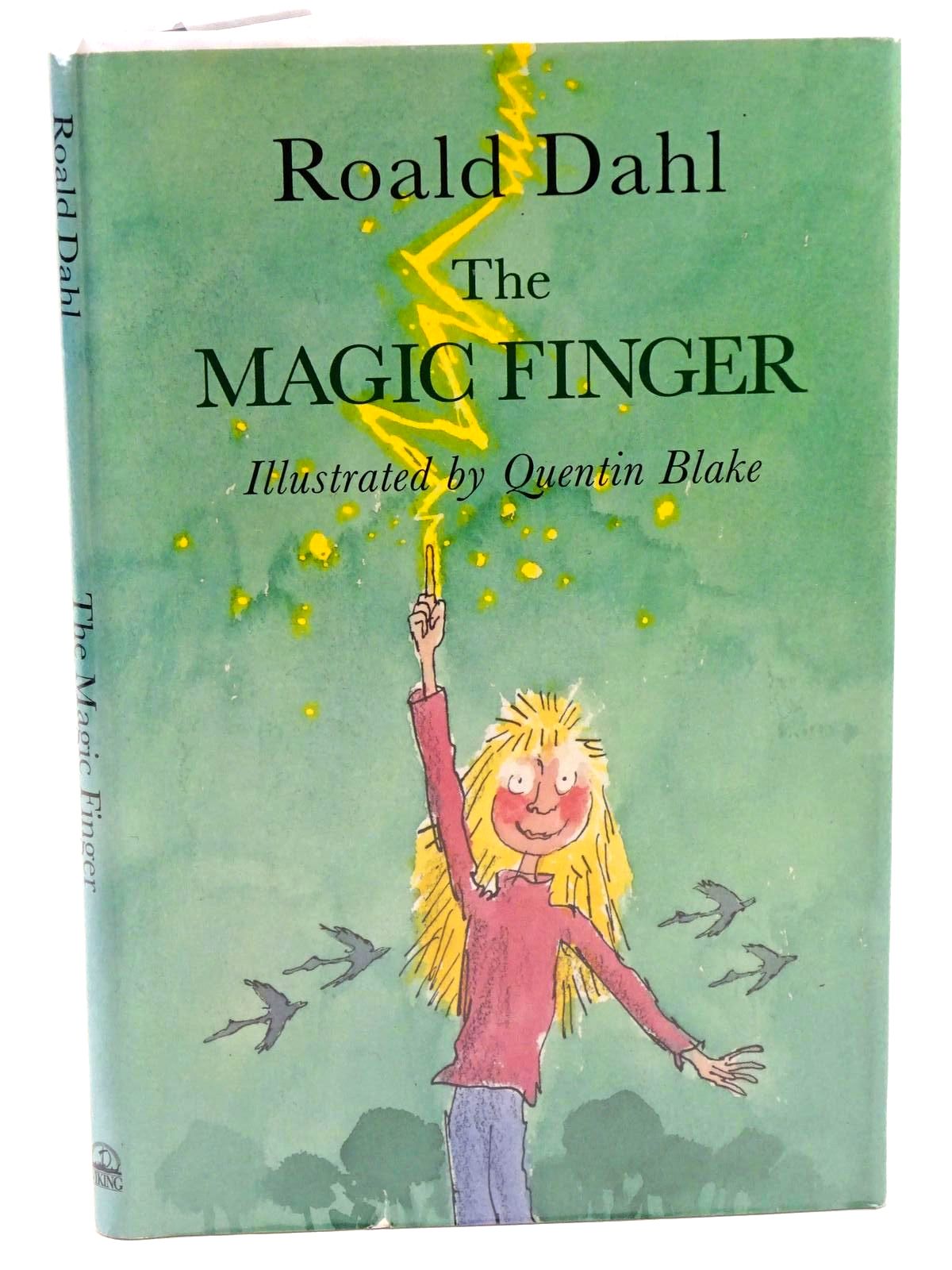 Photo of THE MAGIC FINGER written by Dahl, Roald illustrated by Blake, Quentin published by Viking (STOCK CODE: 1318122)  for sale by Stella & Rose's Books