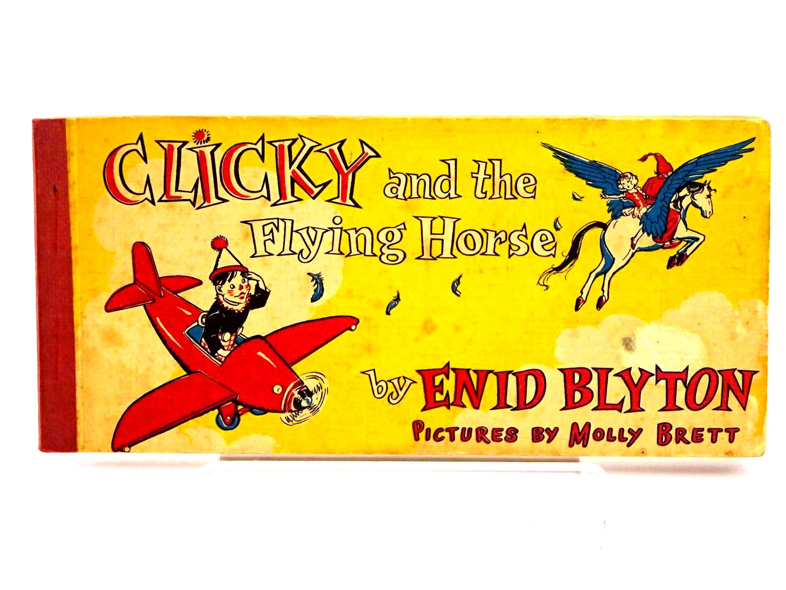 Photo of CLICKY AND THE FLYING HORSE written by Blyton, Enid illustrated by Brett, Molly published by Brockhampton Press (STOCK CODE: 1318226)  for sale by Stella & Rose's Books
