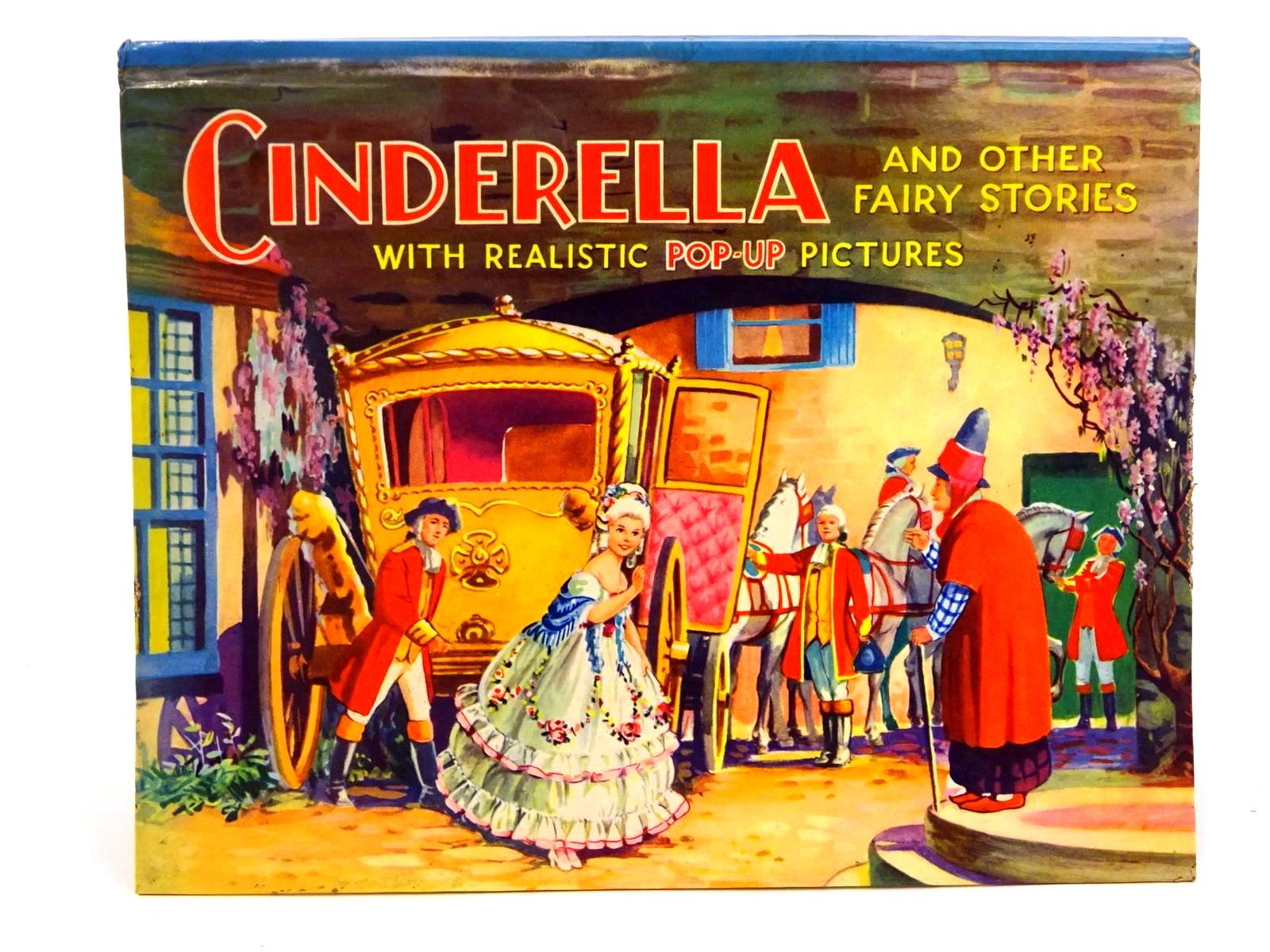 Photo of CINDERELLA AND OTHER FAIRY STORIES WITH REALISTIC POP-UP PICTURES- Stock Number: 1318251