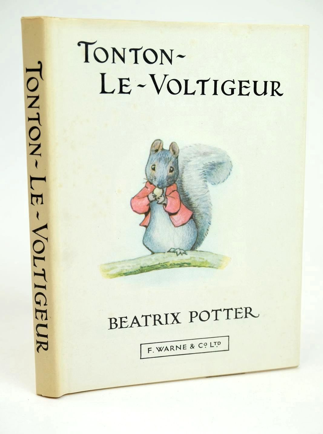 Photo of L'HISTOIRE DE TONTON-LE-VOLTIGEUR written by Potter, Beatrix illustrated by Potter, Beatrix published by Frederick Warne & Co Ltd. (STOCK CODE: 1318690)  for sale by Stella & Rose's Books