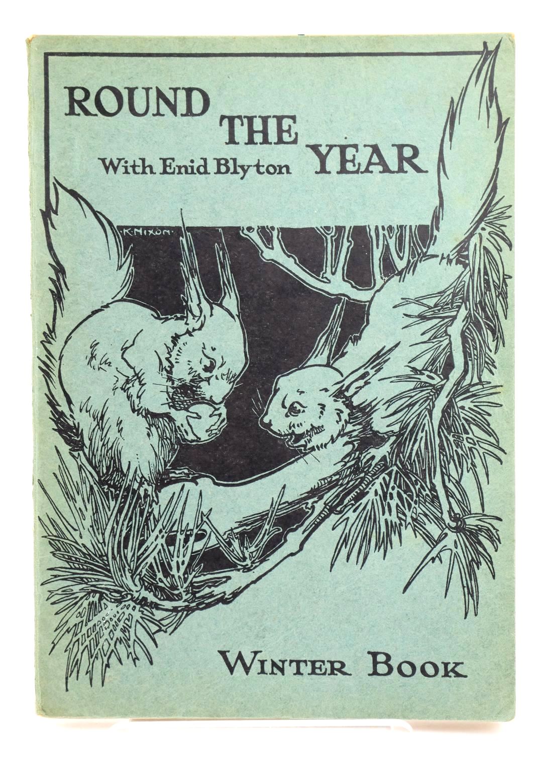 Photo of ROUND THE YEAR WITH ENID BLYTON - WINTER BOOK written by Blyton, Enid published by Evans Brothers Limited (STOCK CODE: 1318798)  for sale by Stella & Rose's Books