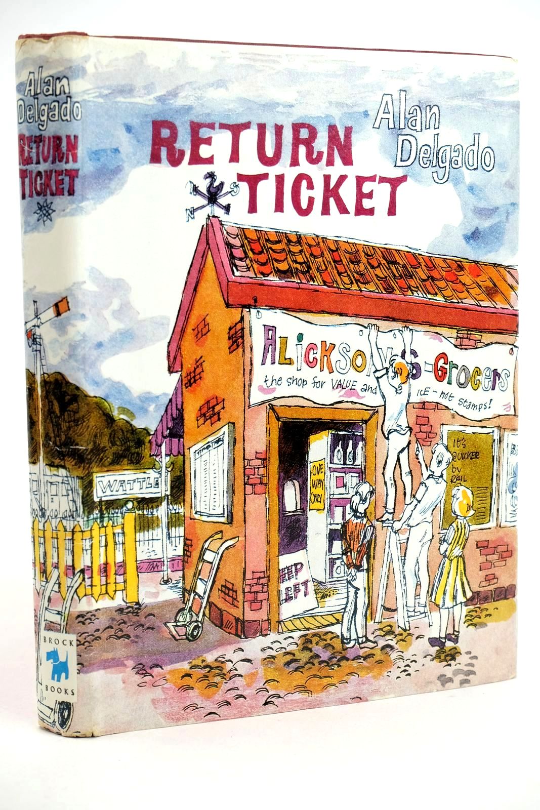 Photo of RETURN TICKET written by Delgado, Alan illustrated by Lewis, Edward published by Brockhampton Press Ltd. (STOCK CODE: 1318950)  for sale by Stella & Rose's Books