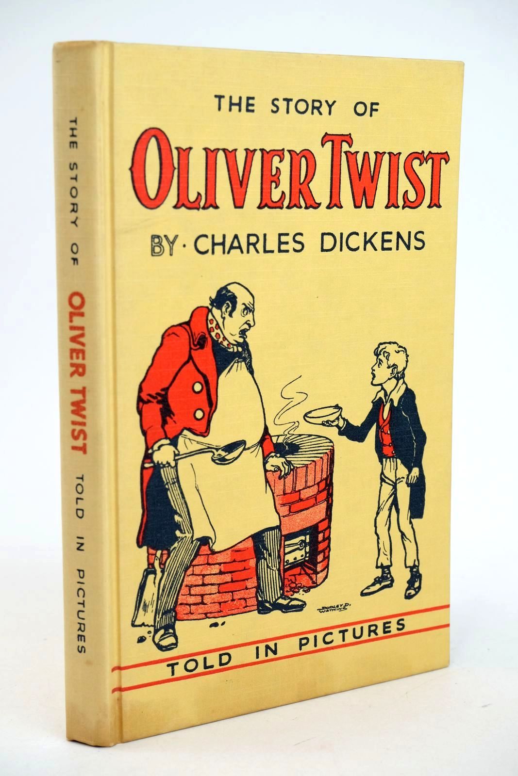 Stella & Rose's Books THE STORY OF OLIVER TWIST TOLD IN PICTURES