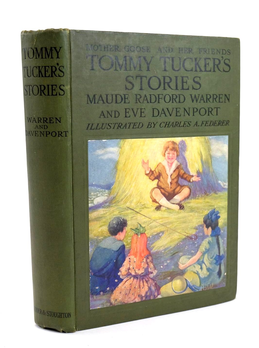 Photo of MOTHER GOOSE AND HER FRIENDS TOMMY TUCKER'S STORIES written by Warren, Maude Radford Davenport, Eve illustrated by Federer, Charles A. published by Hodder &amp; Stoughton (STOCK CODE: 1319204)  for sale by Stella & Rose's Books
