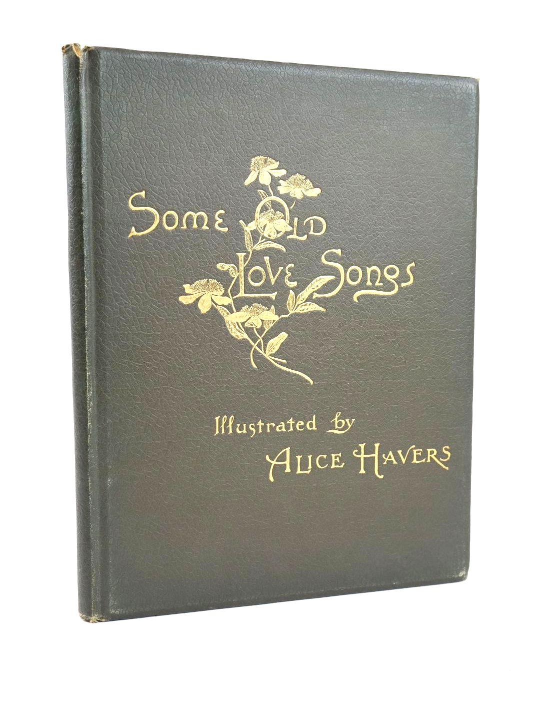 Stella & Rose's Books SOME OLD LOVE SONGS Written By Thomas Lodge