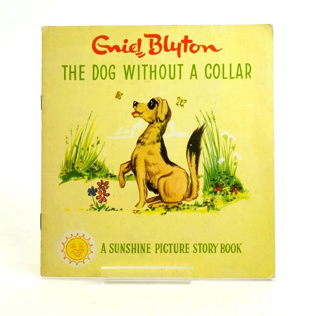 Photo of THE DOG WITHOUT A COLLAR written by Blyton, Enid published by World Distributors Ltd. (STOCK CODE: 1319907)  for sale by Stella & Rose's Books