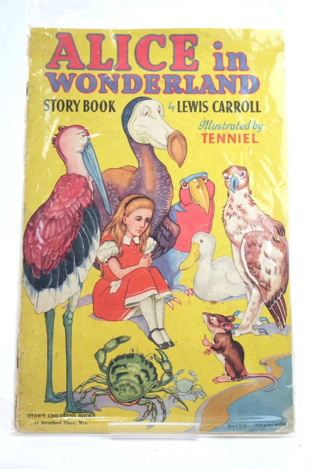 Photo of ALICE IN WONDERLAND STORY BOOK written by Carroll, Lewis illustrated by Tenniel, John Haywood, Helen published by Shaw's Children'S Books (STOCK CODE: 1320063)  for sale by Stella & Rose's Books