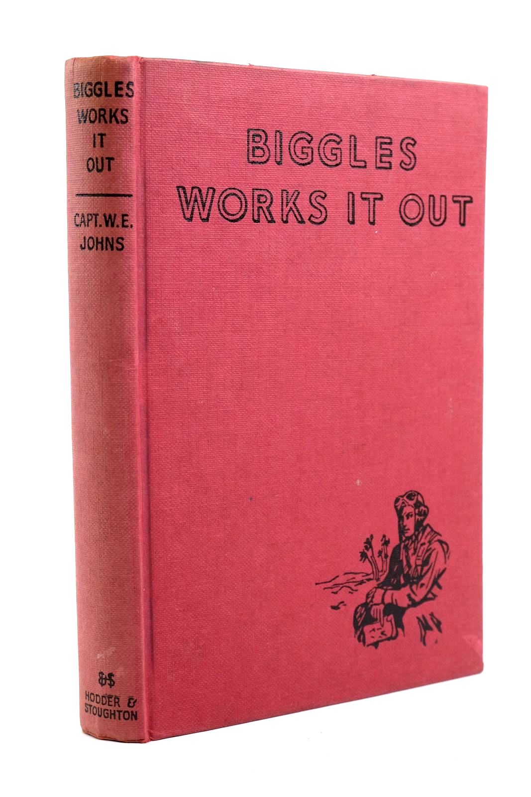 Photo of BIGGLES WORKS IT OUT written by Johns, W.E. illustrated by Stead,  published by Hodder & Stoughton (STOCK CODE: 1320688)  for sale by Stella & Rose's Books