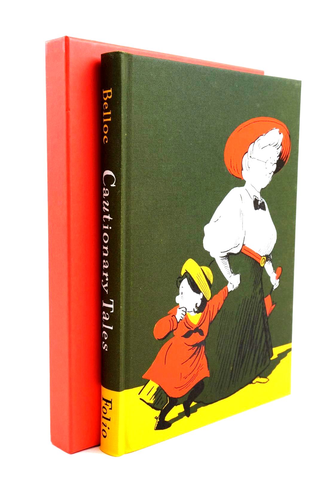 Photo of CAUTIONARY TALES AND OTHER VERSES written by Belloc, Hilaire illustrated by Simmonds, Posy published by Folio Society (STOCK CODE: 1320784)  for sale by Stella & Rose's Books