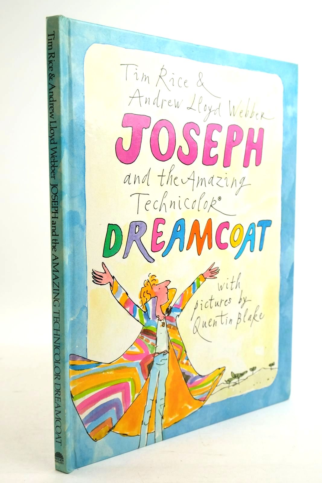 Photo of JOSEPH AND THE AMAZING TECHNICOLOR DREAMCOAT written by Rice, Tim Webber, Andrew Lloyd illustrated by Blake, Quentin published by Pavilion, Michael Joseph (STOCK CODE: 1320976)  for sale by Stella & Rose's Books
