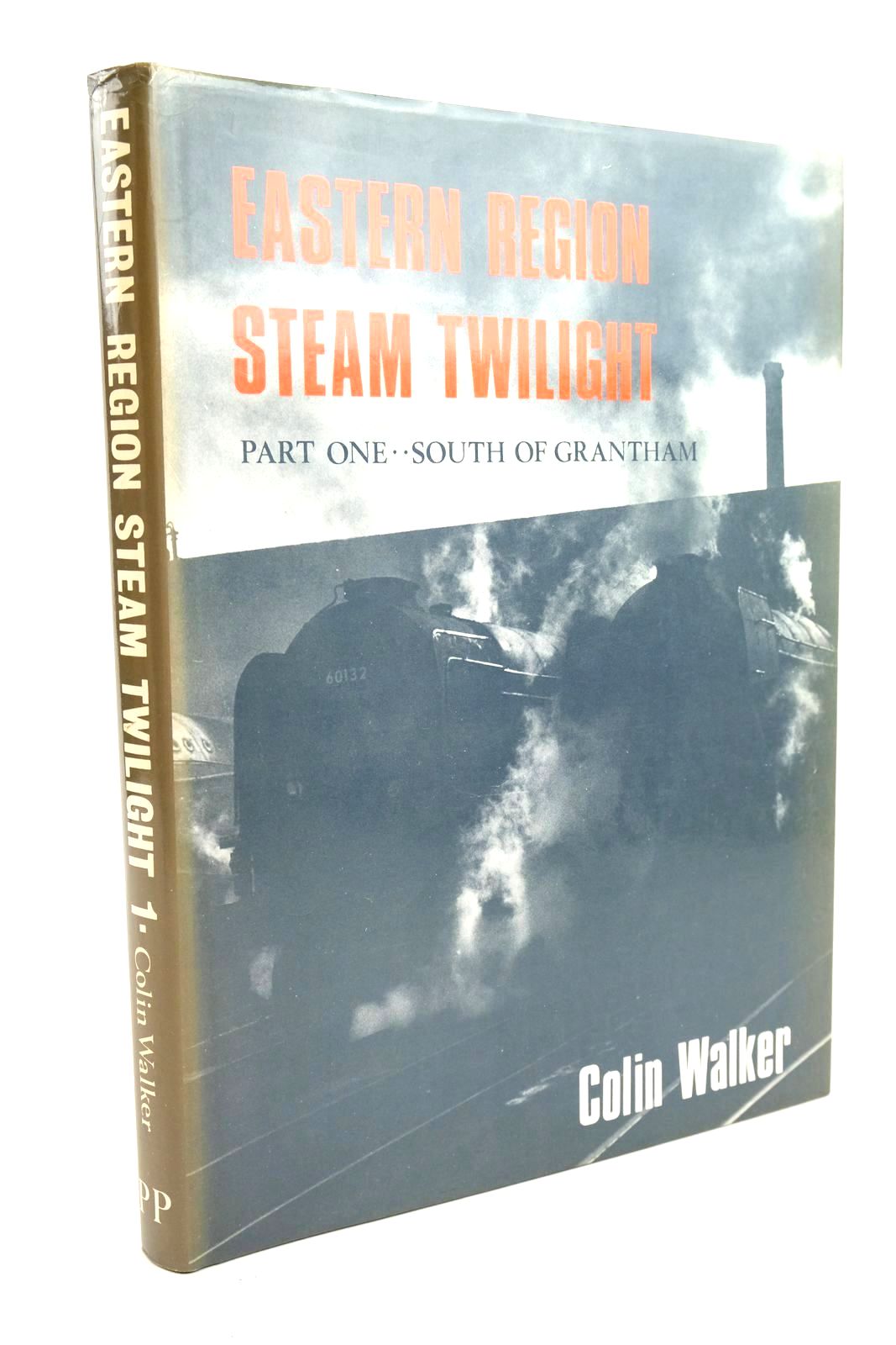 Photo of EASTERN REGION STEAM TWILIGHT PART ONE: SOUTH OF GRANTHAM written by Walker, Colin published by Pendyke Publications (STOCK CODE: 1321080)  for sale by Stella & Rose's Books