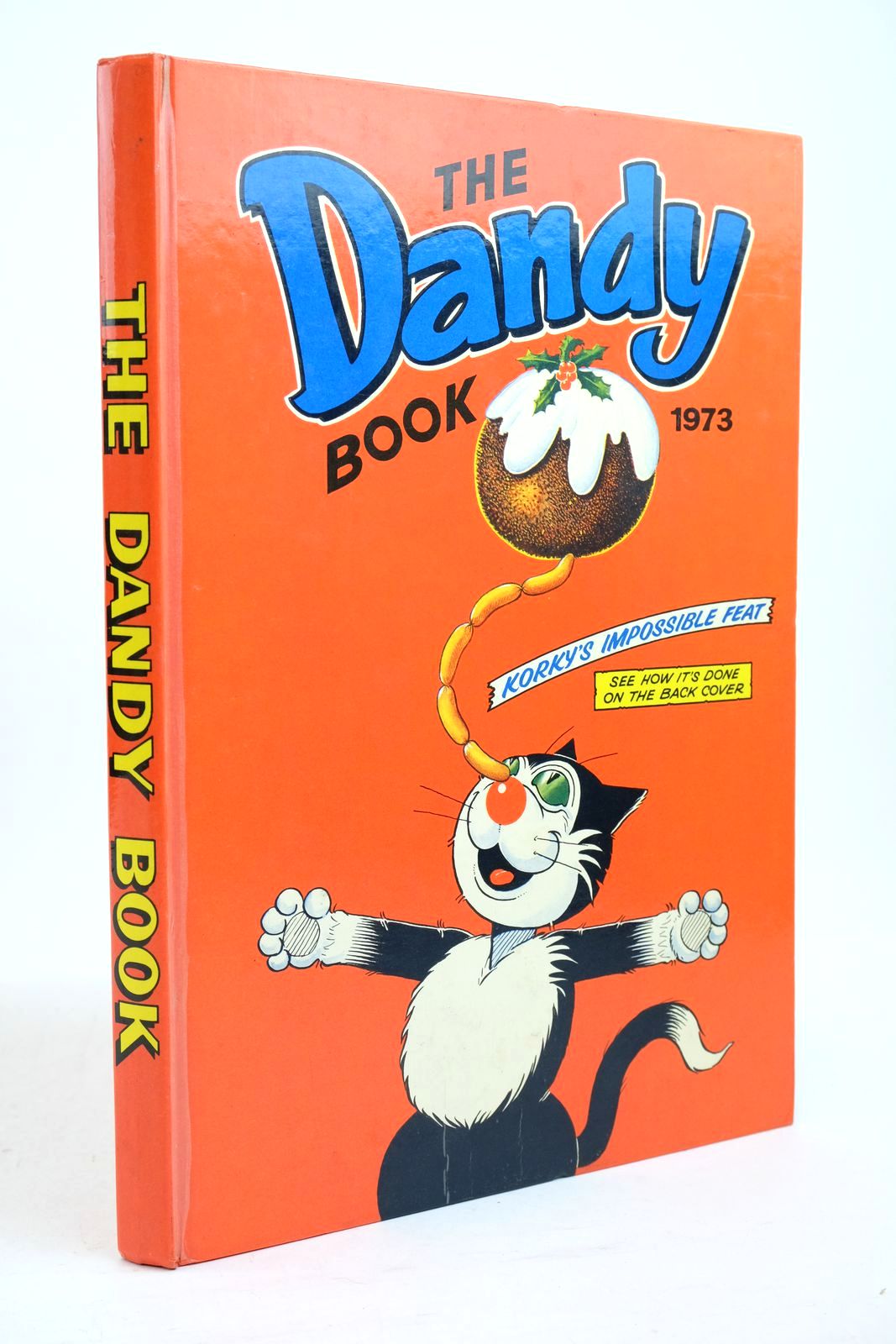Photo of THE DANDY BOOK 1973 published by D.C. Thomson &amp; Co Ltd. (STOCK CODE: 1321202)  for sale by Stella & Rose's Books
