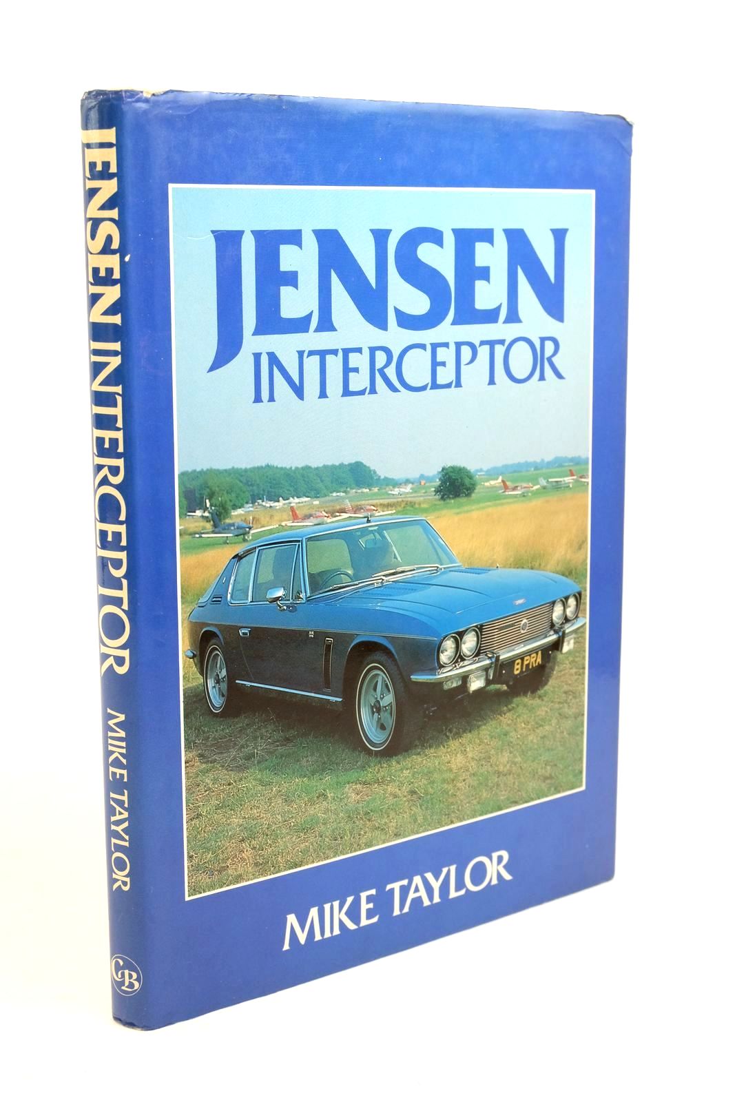 Photo of JENSEN INTERCEPTOR written by Taylor, Mike published by Cadogan Books (STOCK CODE: 1321238)  for sale by Stella & Rose's Books