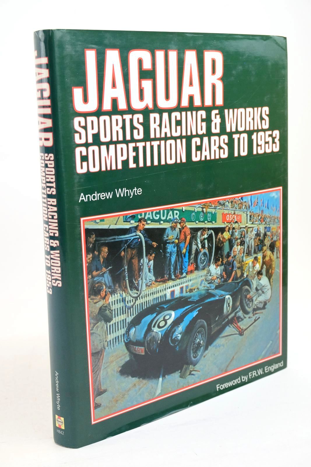 Photo of JAGUAR SPORTS RACING &amp; WORKS COMPETITION CARS TO 1953 written by Whyte, Andrew published by Haynes Publishing (STOCK CODE: 1321253)  for sale by Stella & Rose's Books
