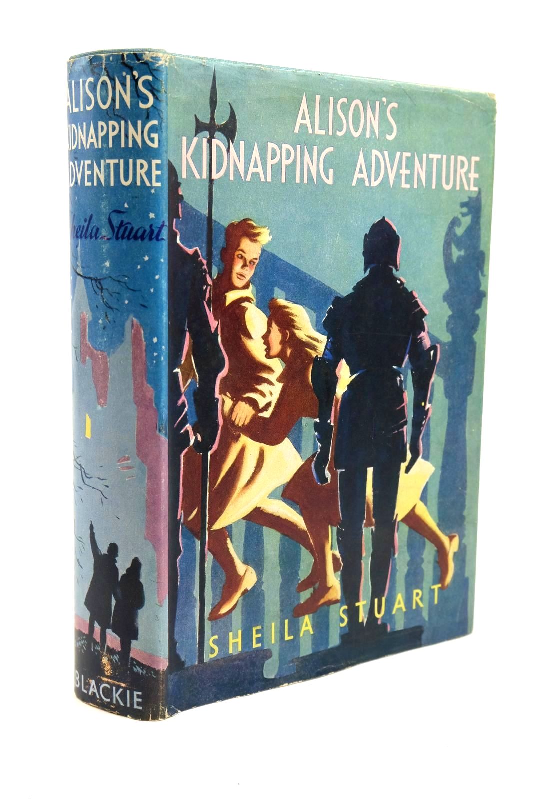 Photo of ALISON'S KIDNAPPING ADVENTURE written by Stuart, Sheila illustrated by Dunlop, Gilbert published by Blackie &amp; Son Ltd. (STOCK CODE: 1321640)  for sale by Stella & Rose's Books