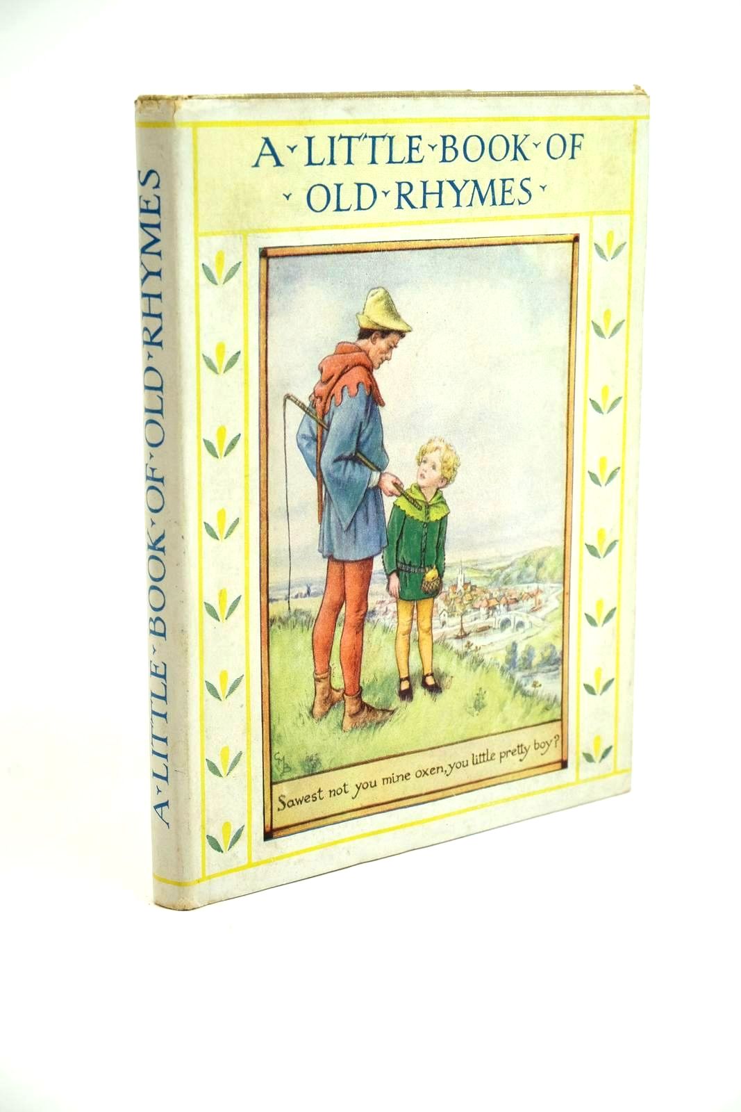 Photo of A LITTLE BOOK OF OLD RHYMES written by Barker, Cicely Mary illustrated by Barker, Cicely Mary published by Blackie & Son Ltd. (STOCK CODE: 1321682)  for sale by Stella & Rose's Books