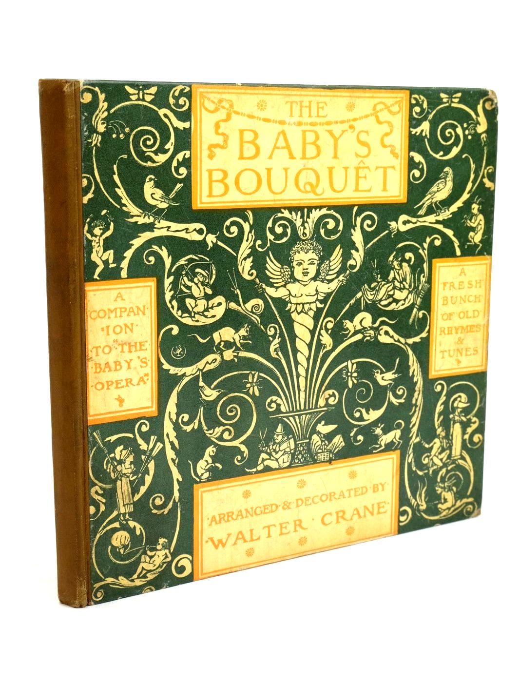 Photo of THE BABY'S BOUQUET illustrated by Crane, Walter published by Frederick Warne &amp; Co. (STOCK CODE: 1321689)  for sale by Stella & Rose's Books
