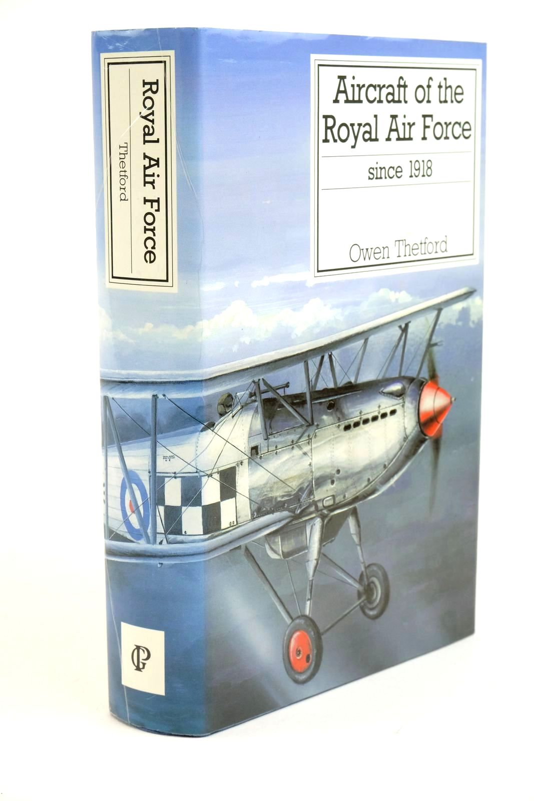 Photo of AIRCRAFT OF THE ROYAL AIR FORCE SINCE 1918 written by Thetford, Owen G. published by Guild Publishing, Book Club Associates (STOCK CODE: 1321923)  for sale by Stella & Rose's Books