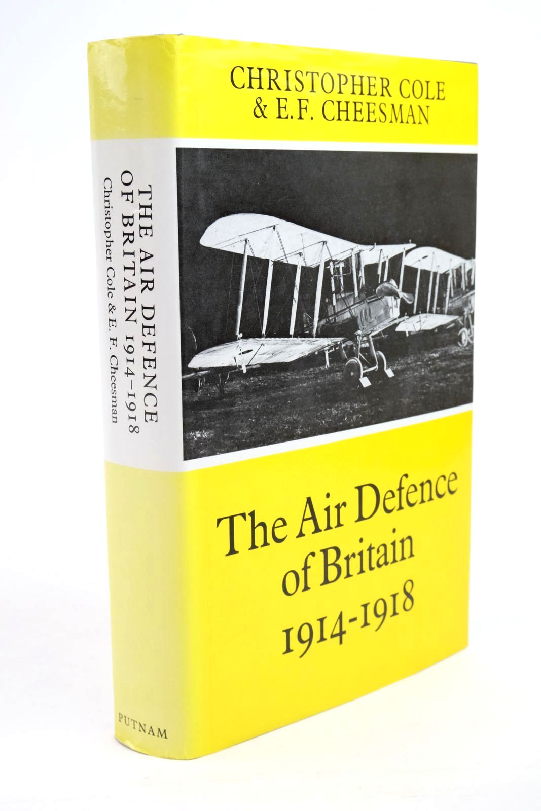 Photo of THE AIR DEFENCE OF BRITAIN 1914-1918 written by Cole, Christopher Cheesman, E.F. published by Putnam (STOCK CODE: 1322018)  for sale by Stella & Rose's Books