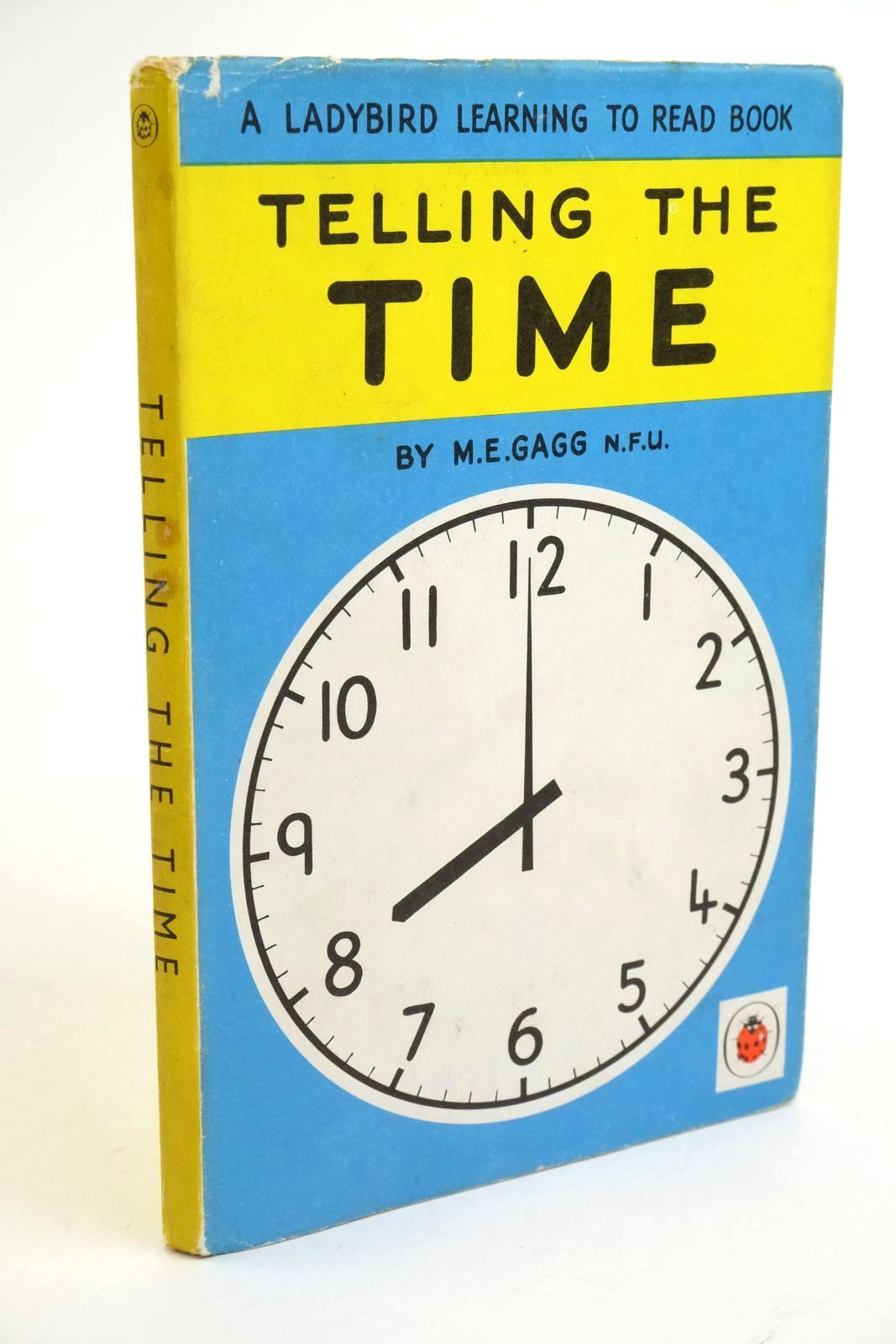 Photo of TELLING THE TIME written by Gagg, M.E. illustrated by Wingfield, J.H. published by Wills & Hepworth Ltd. (STOCK CODE: 1322088)  for sale by Stella & Rose's Books