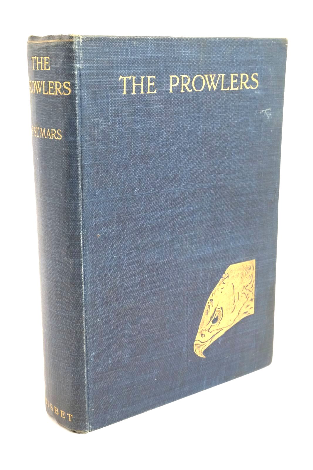 Photo of THE PROWLERS written by Mars, F. St. illustrated by Reynolds, Warwick published by James Nisbet &amp; Co. Ltd. (STOCK CODE: 1322219)  for sale by Stella & Rose's Books